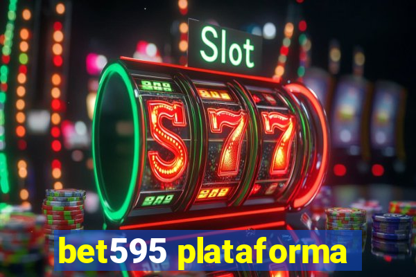 bet595 plataforma